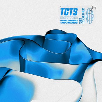 TCTS - Better (feat. Decades)