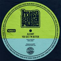 Alexny - You See I'm Better