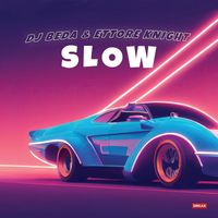 DJ BEDA, ETTORE KNIGHT - Slow