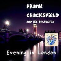 Frank Chacksfield - Evening in London