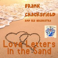 Frank Chacksfield - Love Letters in the Sand