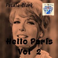 Petula Clark - Hello Paris ! Vol. 2