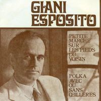 Giani Esposito - Petite marche sur les pieds du voisin