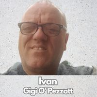Ivan - Gigi o' pezzott