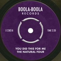 The Natural Four - You Did This For Me