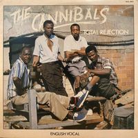 The Cannibals - Total Rejection