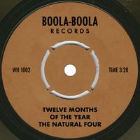 The Natural Four - Twelve Months Of The Year