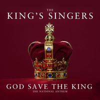 The King's Singers - God Save the King