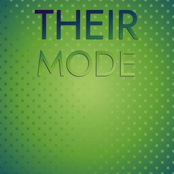 Various Artists - Their Mode