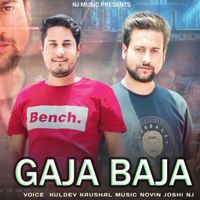 Kuldev Kaushal - Gaja Baja