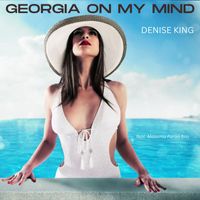 Denise King - Georgia on My Mind