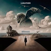 Steve Lukather - Bridges (Explicit)