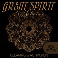Meditation Music Zone - Great Spirit of Mahatma: Meditation for Clearing & Activation of  Universal Wisdom, Heal, and Tune to the Highest Vibrations, Infusion of Codes & Light Language