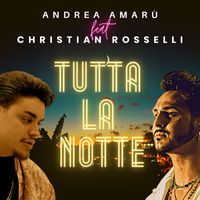 Andrea Amarù - Tutta la notte