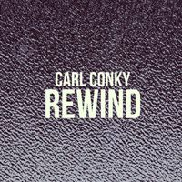 Carl Conky - Rewind