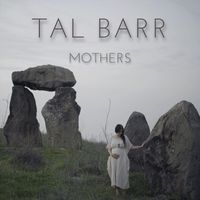 Tal Barr - Mothers