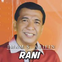 Imam S Arifin - Rani