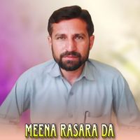 Irshad khan - Meena Rasara Da