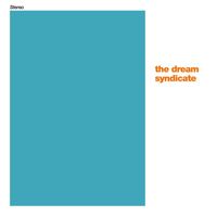 The Dream Syndicate - That's What You Always Say (Down There EP Version) / Some Kinda Itch (Live)