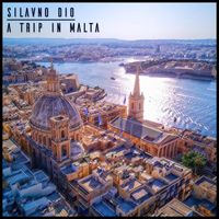 Silvano Dio - A Trip In Malta