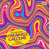 Malini Awasthi - Varanasi Calling (LoFi)