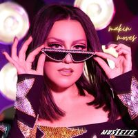 MUSZETTE - Makin' Moves