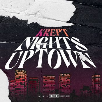 Krept & Konan - Nights Uptown (Krept Freestyle [Explicit])
