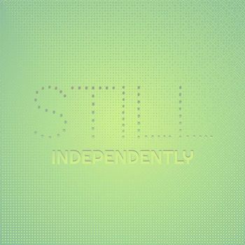 Various Artists - Still Independently