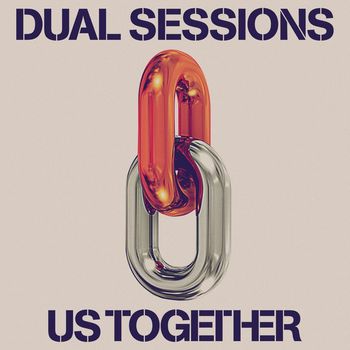 Dual Sessions - Us Together
