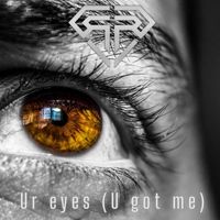 RR - Ur Eyes (U Got Me)