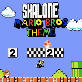 Skalone - Mario Bros Theme (Versión Cover)