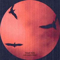 OGMH - Told You (Alex Nauva Remix) (Explicit)