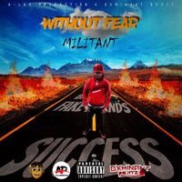 Militant - Without Fear
