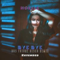 Noelle - Bye Bye (Dus Future Disco Extended Remix)