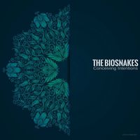 The Biosnakes - Conceiving Intentions
