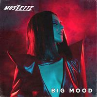 MUSZETTE - Big Mood