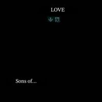Love - Sons Of...