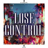 Edwin - Lose Control