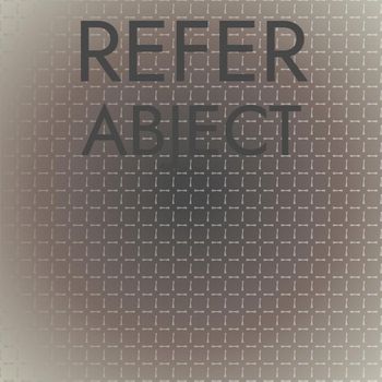Various Artists - Refer Abject