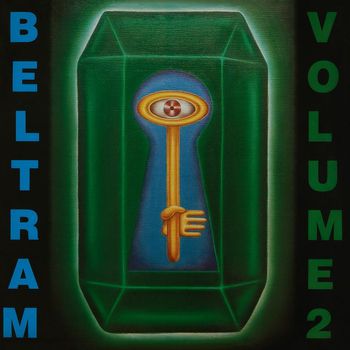 Joey Beltram - Beltram, Vol. 2 (Remastered)