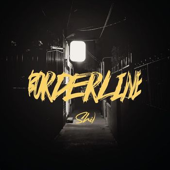 Shil - Borderline
