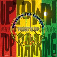 Tight N Up - Uptown Top Ranking