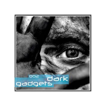 Various Artists - Dark Gadgets, Vol. 02