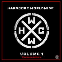 Various Artists - Hardcore Worldwide, Vol. 1