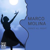 Marco Molina - Dance All night