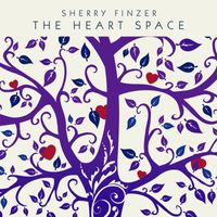 Sherry Finzer - The Heart Space