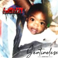 E Mozzy - Sentinelese (Explicit)