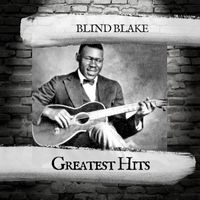 Blind Blake - Greatest Hits