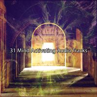 Zen Meditation and Natural White Noise and New Age Deep Massage - 31 Mind Activating Audio Tracks