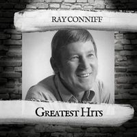 Ray Conniff - Greatest Hits